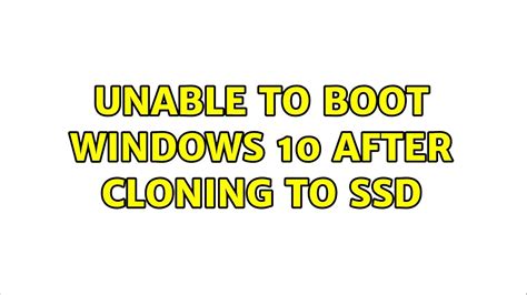 aomei clone won t boot|unable to boot windows 10 after cloning.